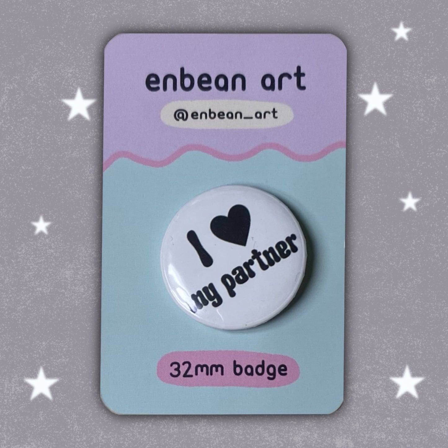 I Love My Partner Badge