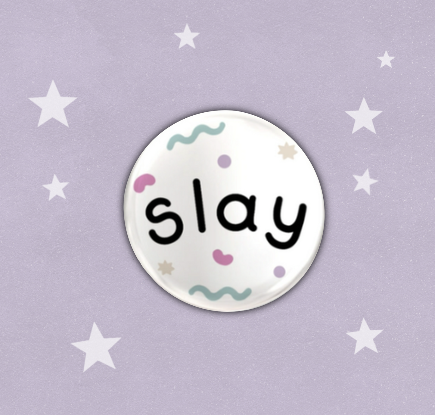 Slay Badge