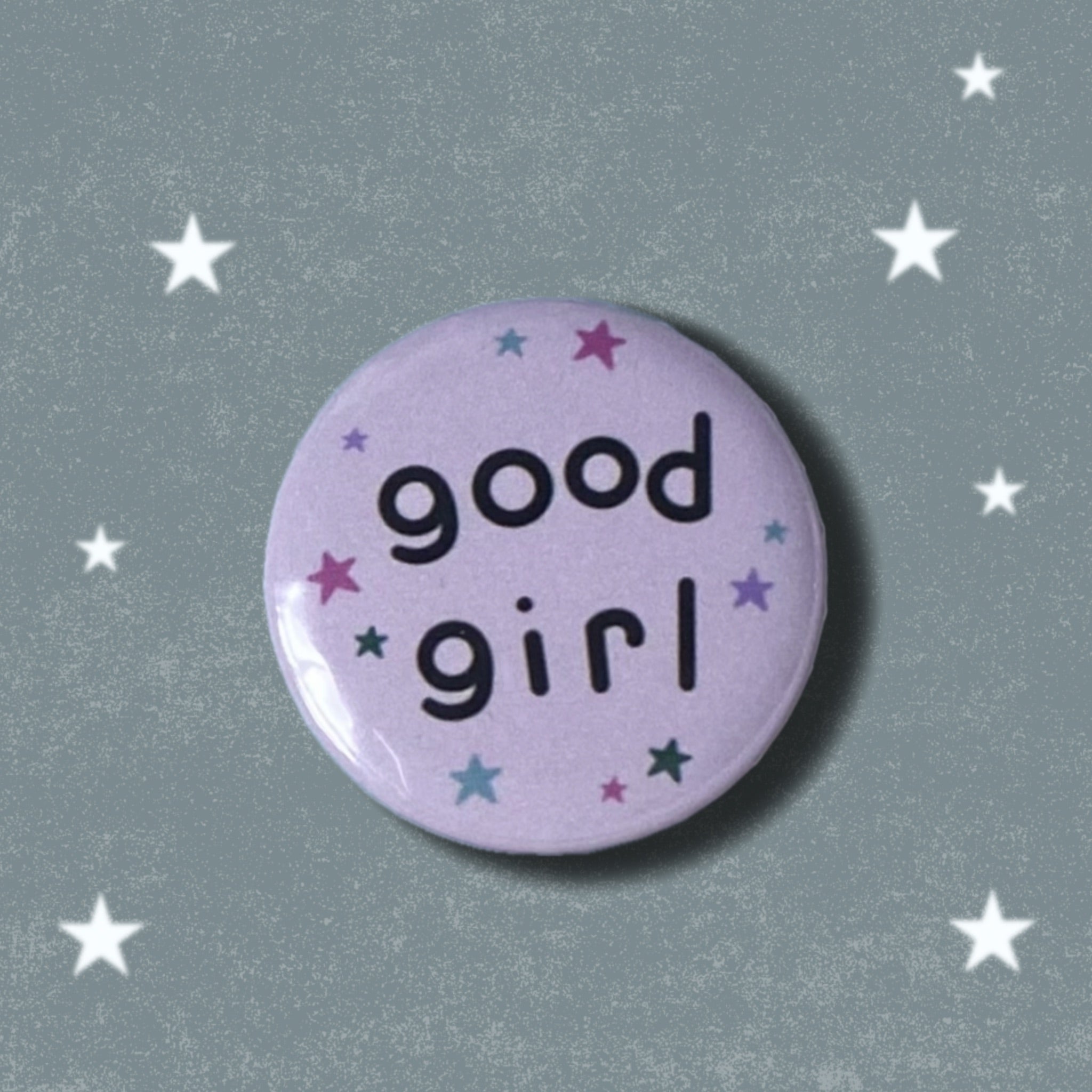 Good Girl Badge – Enbean Art